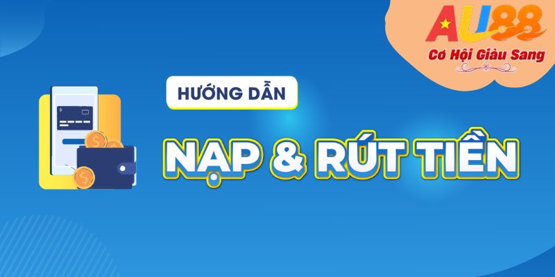 Nạp tiền Au88